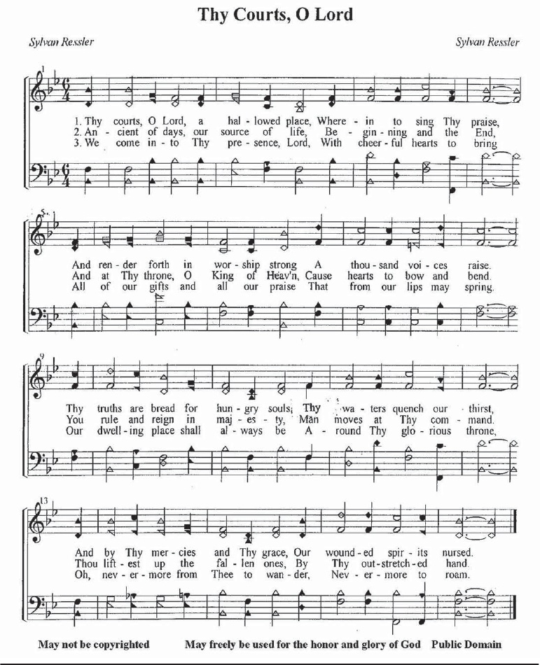 Sheet music and lyrics for Thy Courts, O Lord