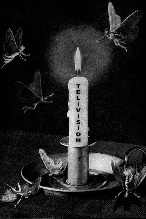 Moths around a candle marked TELEVISION